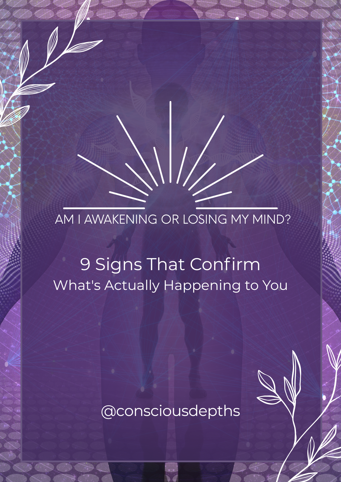 9 Clear Signs You're Having a Spiritual Awakening (And What to Do Next) — The Simple Guide to Recognizing a Consciousness Shift Before It Overwhelms You